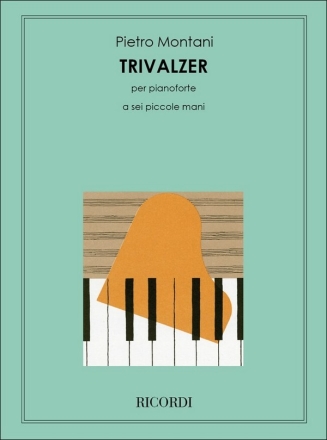 Trivalzer per pianoforte a 6 piccole mani
