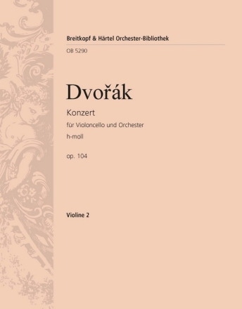 Konzert h-Moll op.104 fr Violoncello und Orchester Violine 2