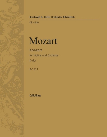 Konzert D-Dur Nr.2 KV211 fr Violine und Orchester Violoncello / Kontrabass