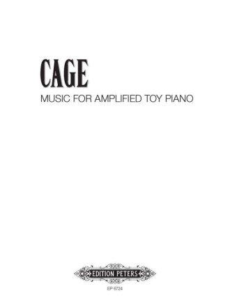Music for amplified Toy Piano fr 1-5 oder mehr elektrisch verstrkte Spielzeugklaviere