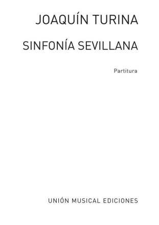 Sinfonia Sevillana fr Orchester Partitur