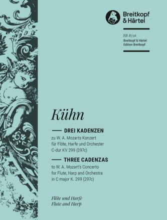 3 Kadenzen zum Konzert C-Dur KV299 fr Flte, Harfe und Orchester fr Flte und Harfe