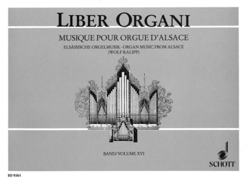 Elsssische Orgelmusik aus vier Jahrhunderten Band 16 fr Orgel