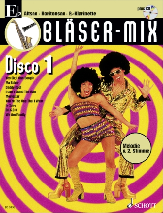 Blser-Mix (+CD): Disco 1 fr Es-Instrumente (Melodie und 2. Stimme)