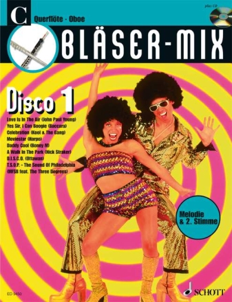 Blser-Mix (+CD): Disco 1 fr C-Instrumente (Melodie und 2. Stimme)