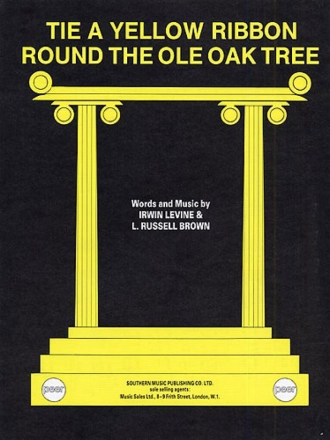 Tie a Yellow Ribbon round the ole oak tree fr Gesang/Klavier/Gitarre Einzelausgabe