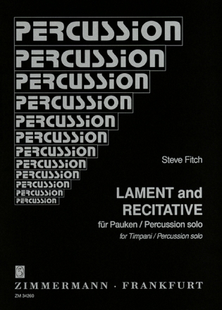 Lament and Recitative für Pauken (Percussion) solo