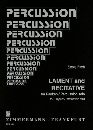 Lament and Recitative fr Pauken (Percussion) solo