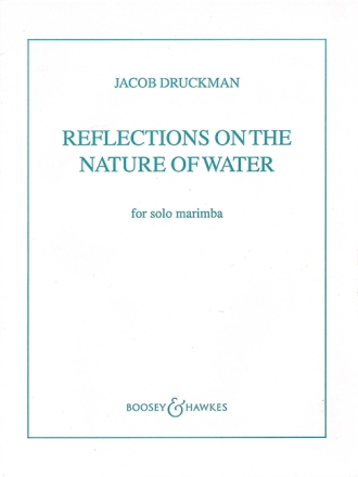 Reflections on the Nature of Water for marimba solo