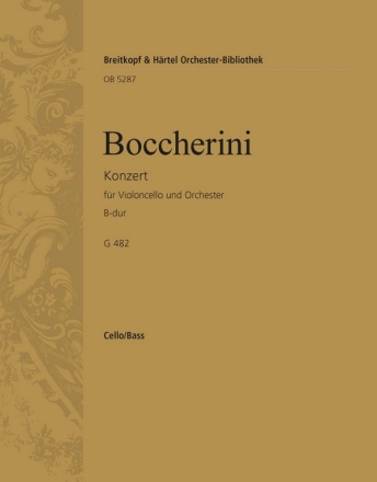 Konzert B-Dur G482 fr Violoncello und Orchester Violoncello / Kontrabass