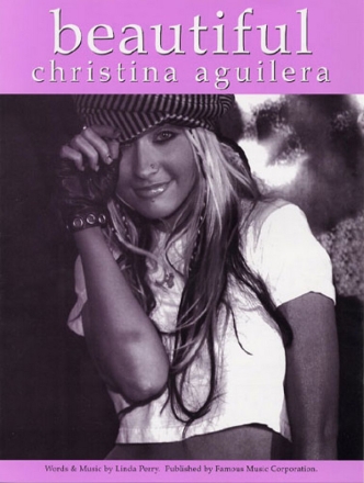 Beautiful: Einzelausgabe piano / vocal / guitar Christina Aguilera