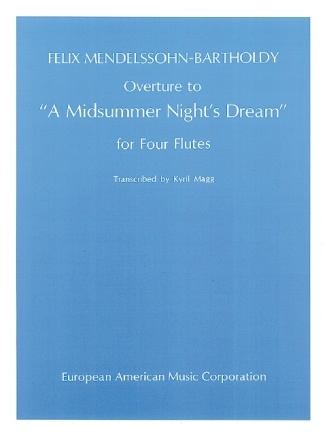 Overture to a Midsummer Night's Dream for 4 flutes parts