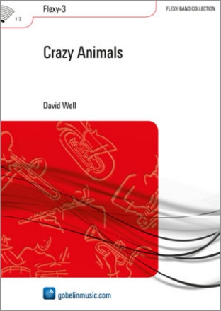Crazy animals for concert band score and parts
