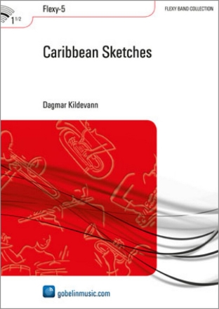 Caribbean sketches for concert band score and parts