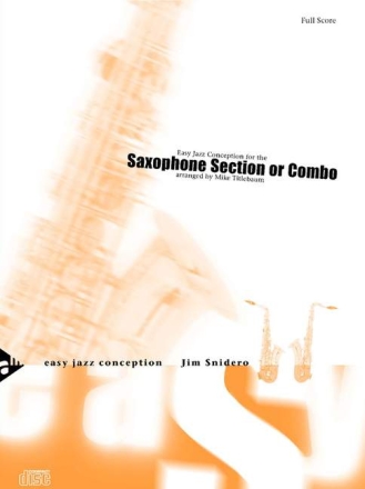Easy Jazz Conception for the saxophone section or combo Set