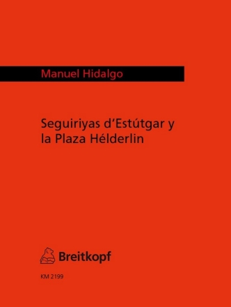 Seguiriyas d'Estutgar y la plaza Helderlin fr Viola, Cello und Kontrabass Spielpartitur