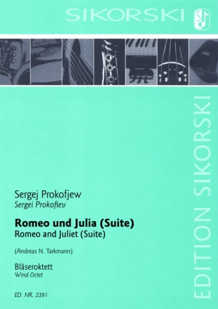 Romeo und Julia (Suite) fr Oboe, Englischhorn, 2 Klarinetten, 2 Hrner und 2 Fagotte Partitur und Stimmen