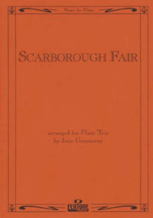 Scarborough fair for for 3 flutes Gannaway, jane,  arr.