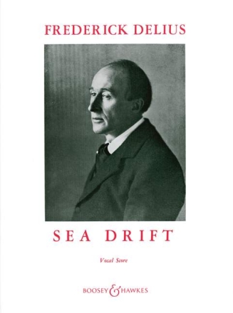 Sea Drift fr Bariton, gemischter Chor (SATB) und Orchester Klavierauszug