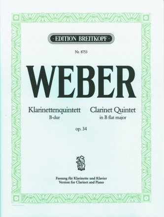 Quintett op.34 für Klarinette und Streichquartett für Klarinette und Klavier