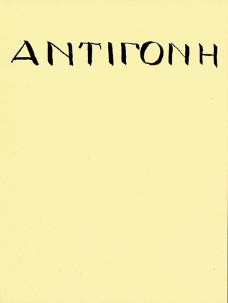 Antigonae Ein Trauerspiel des Sophokles Klavierauszug
