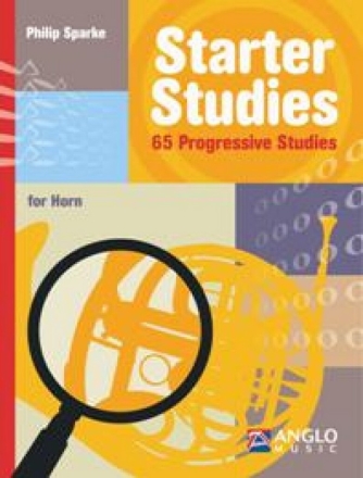 Starter Studies - 65 progressive studies for horn