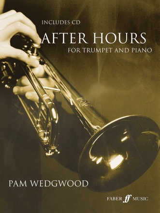 After hours (+CD) for trumpet and piano