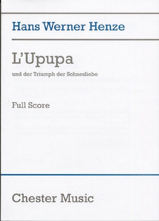 L'Upupa und der Triumph der Sohnesliebe  Partitur