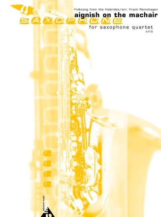Aignish on the machair for 4 saxophones (AATB) score and parts