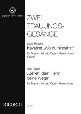 2 Trauungsgesnge fr Sopran, Alt und Orgel (Harmonium)