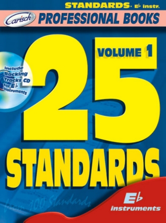 25 standards vol.1 (+CD): for e flat instruments professional books series