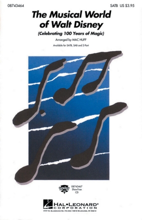 The Musical World of Walt Disney for mixed chorus (SATB) and piano score