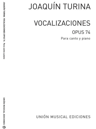 Vocalizaciones op.74 para canto y piano