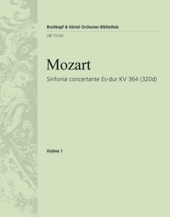 Sinfonia concertante Es-Dur KV364 fr Violine, Viola und Orchester Violine 1