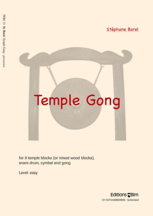 Temple Gong fr 9 Tempelblocks (3 gemischte Woodblocks), kleine Trommmel, Cymbal und Gong,  Partitur