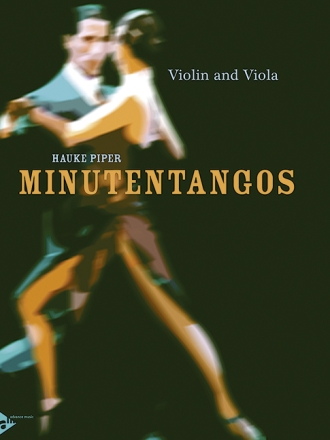Minutentangos fr Violine und Viola Spielpartitur