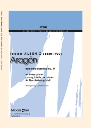 Aragn op.47 fr 2 Trompeten, Horn in F, Euphonium und Tuba Partitur und Stimmen