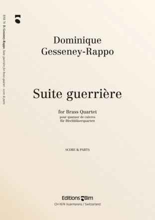 Suite guerrire fr 2 Trompeten, Posaune und Bassposaune Partitur und Stimmen