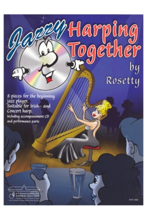 Jazzy Harping together (+CD) for 2 harps (c- and b-instrument ad lib), score and parts
