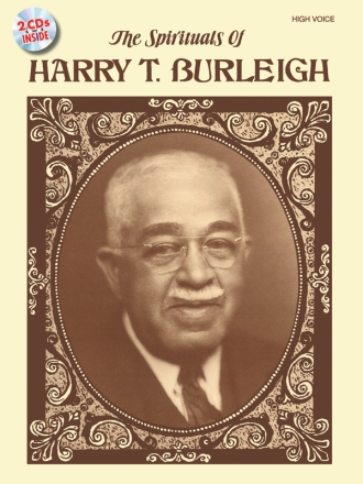 The Spirituals of  H. T. Burleigh (+2 CD's): for high voice and piano