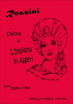 Sinfonia da L'Italiana in Algeri per organo a 4 mani partitura