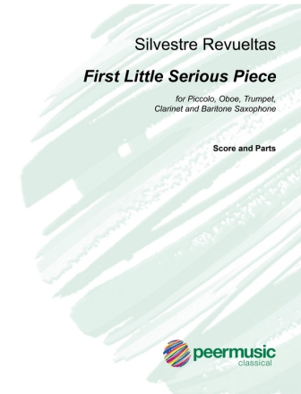 First little serious Pieces for piccolo, oboe, trumpet, clarinet and baritone saxophone score and parts