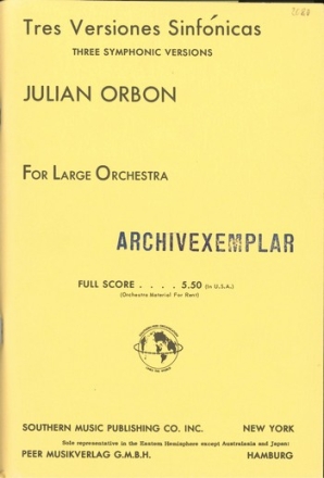 3 Versiones sinfonicas for orchestra study score