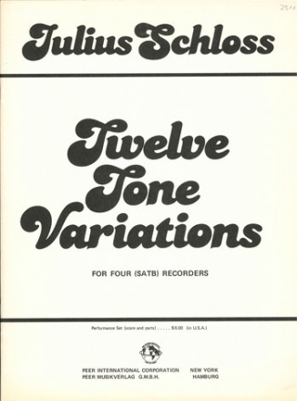 12 Tone Variations for 4 recorders (SATB) score and parts