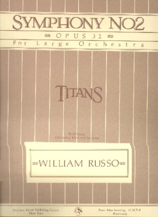Symphony no.2 (Titans) for orchestra score