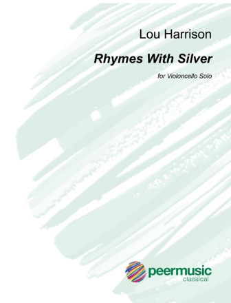 Rhymes with Silver for violoncello solo