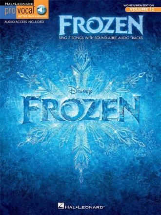 Frozen (Die Eisknigin - vllig unverfroren) (+Download): for female and male singers songbook melody line/lyrics/chords