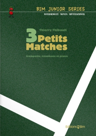 BIMENS208 3 petits matches for trumpet, trombone and piano