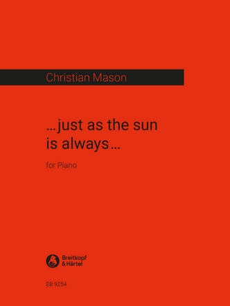 Just as the Sun is always fr Klavier