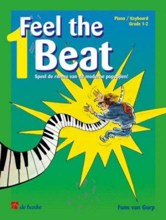 Feel the Beat vol.1: voor piano (keyboard) (nl)